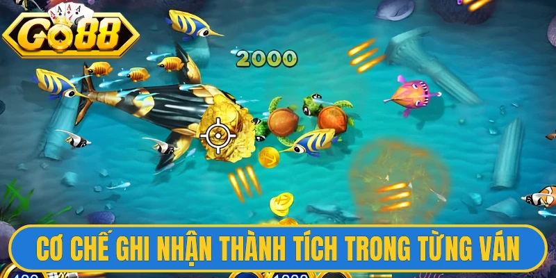 Bá Chủ Đại Dương 3D - Trải Nghiệm Không Gian Ba Chiều 2 Cơ chế ghi nhận thành tích trong từng ván