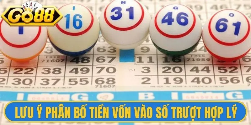 Kinh Nghiệm Bắt Lô Trượt Với Độ Chuẩn Xác Cao Nhất 2026 3 Lưu ý phân bố tiền vốn vào số trượt hợp lý