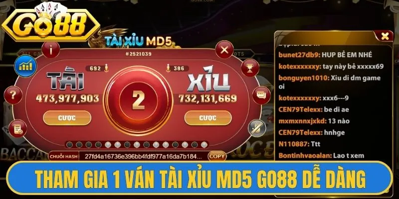 Tài Xỉu MD5 Go88 - Đột Phá Công Nghệ Bảo Mật Blockchain 3 Tham gia 1 ván tài xỉu MD5 Go88 dễ dàng
